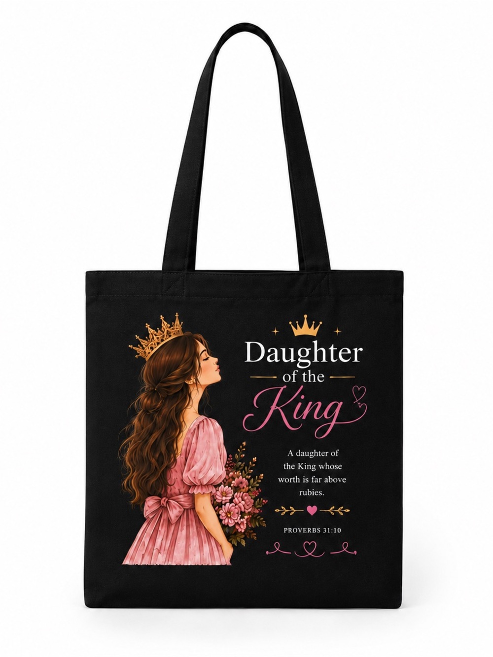 Daughter of the King Black Canvas Tote Bag | Christian Gift | Proverbs 31:10